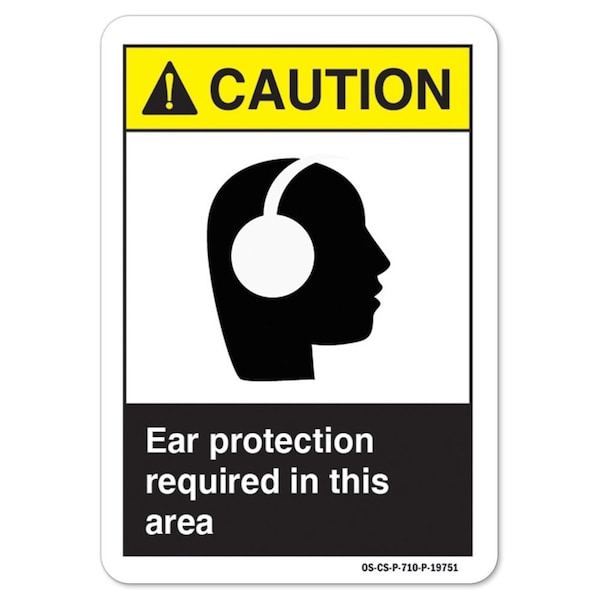 ANSI Caution Sign, Ear Protection Required In This Area, 18in X 12in Decal, 12" H, 18" W, Landscape